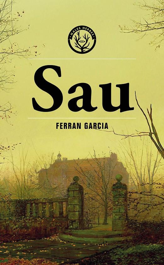 SAU | 9788412910957 | GARCIA, FERRAN | Llibreria La Font de Mimir - Llibreria online Barcelona - Comprar llibres català i castellà