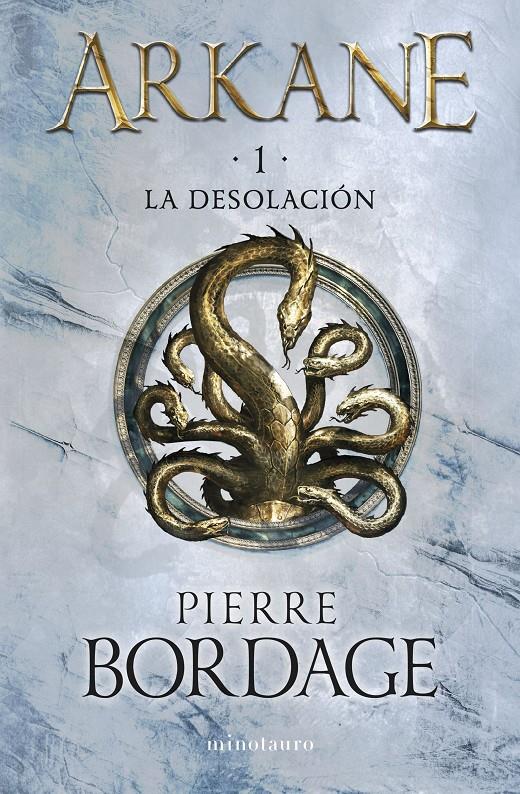 ARKANE Nº 01 LA DESOLACIÓN | 9788445017128 | BORDAGE, PIERRE | Llibreria La Font de Mimir - Llibreria online Barcelona - Comprar llibres català i castellà