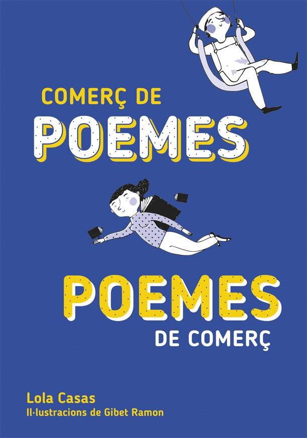 COMERÇ DE POEMES / POEMES DE COMERÇ | 9788424662677 | Llibreria La Font de Mimir - Llibreria online Barcelona - Comprar llibres català i castellà