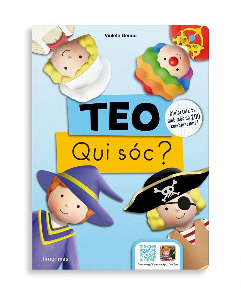 TEO. QUI SOC? | 9788490576991 | VIOLETA DENOU | Llibreria La Font de Mimir - Llibreria online Barcelona - Comprar llibres català i castellà