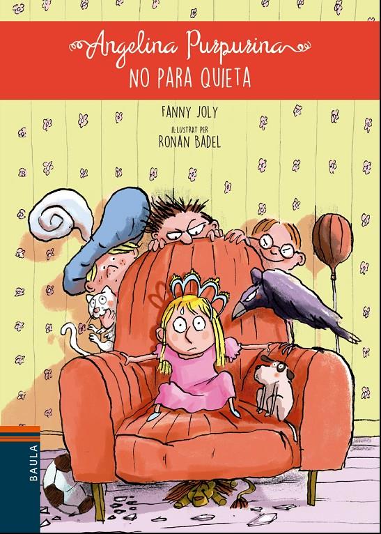 ANGELINA PURPURINA NO PARA QUIETA | 9788447932672 | JOLY, FANNY | Llibreria La Font de Mimir - Llibreria online Barcelona - Comprar llibres català i castellà