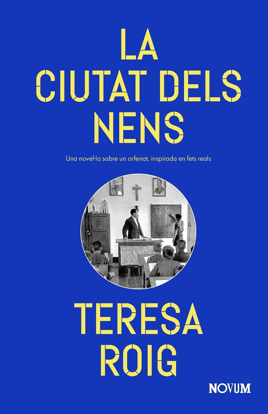 LA CIUTAT DELS NENS | 9788419311726 | ROIG, TERESA | Llibreria La Font de Mimir - Llibreria online Barcelona - Comprar llibres català i castellà