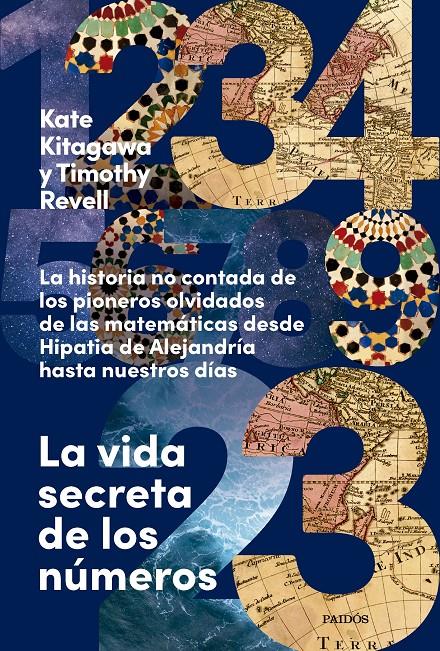 LA VIDA SECRETA DE LOS NÚMEROS | 9788449343049 | KITAGAWA, KATE/REVELL, TIMOTHY | Llibreria La Font de Mimir - Llibreria online Barcelona - Comprar llibres català i castellà