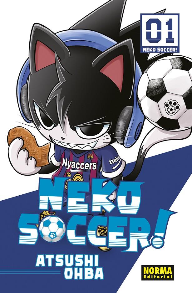 NEKO SOCCER! 01 | 9788467962307 | OHBA, ATSUSHI | Llibreria La Font de Mimir - Llibreria online Barcelona - Comprar llibres català i castellà