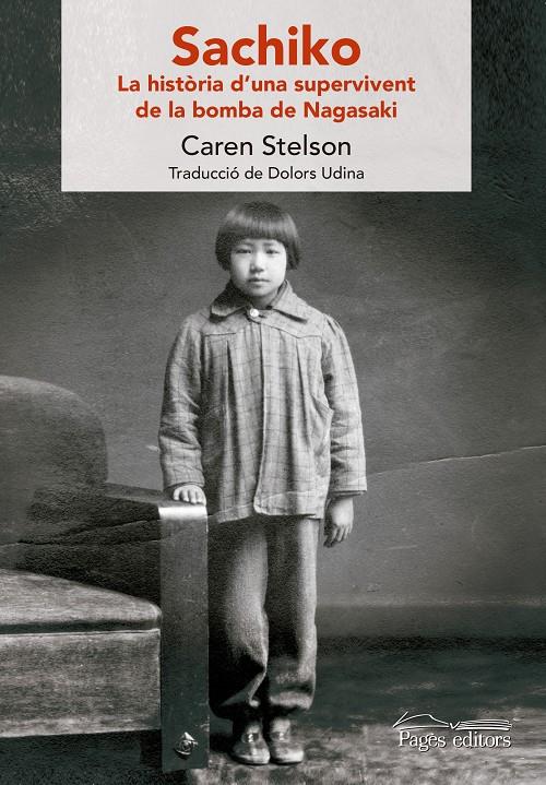 SACHIKO | 9788499759371 | STELSON, CAREN/UDINA ABELLÓ, DOLORS | Llibreria La Font de Mimir - Llibreria online Barcelona - Comprar llibres català i castellà