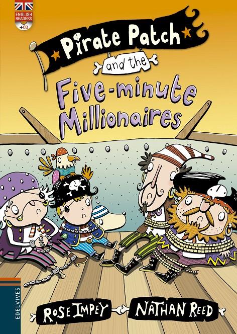 PIRATE PATCH AND THE FIVE-MINUTE MILLIONAIRES | 9788426398437 | ROSE IMPEY | Llibreria La Font de Mimir - Llibreria online Barcelona - Comprar llibres català i castellà