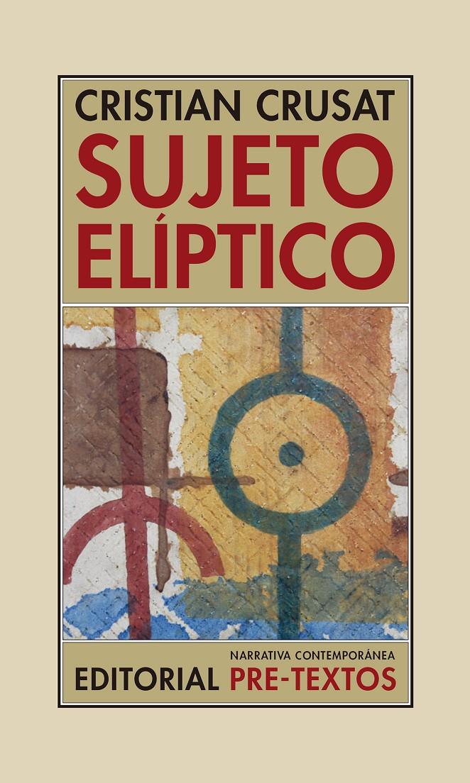 SUJETO ELÍPTICO | 9788417143954 | CRUSAT, CRISTIAN | Llibreria La Font de Mimir - Llibreria online Barcelona - Comprar llibres català i castellà