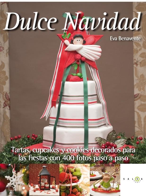 DULCE NAVIDAD | 9788415193203 | EVA BENAVENTE | Llibreria La Font de Mimir - Llibreria online Barcelona - Comprar llibres català i castellà