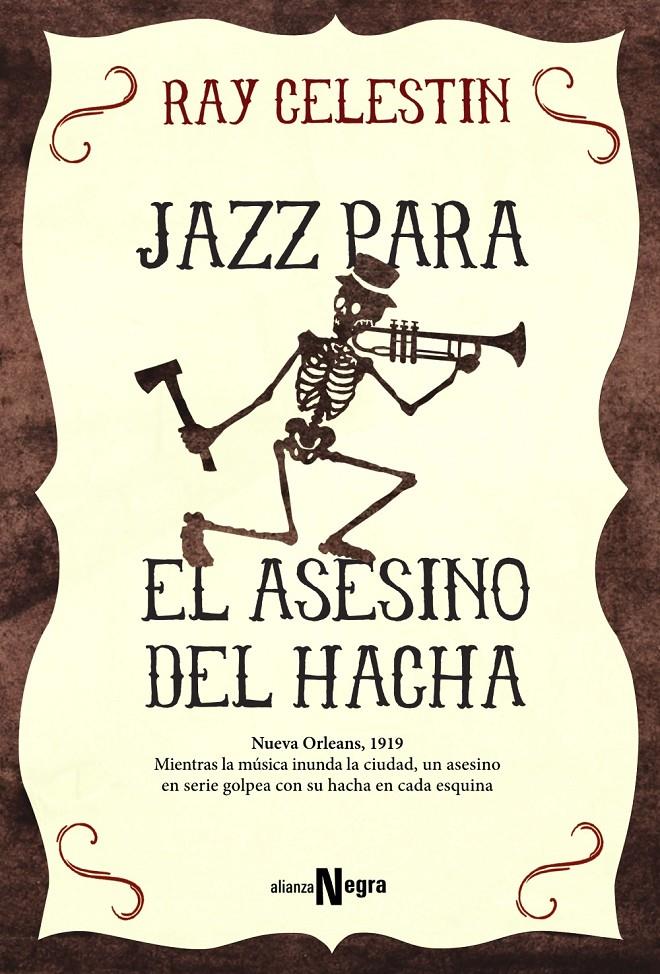 JAZZ PARA EL ASESINO DEL HACHA | 9788491041610 | CELESTIN, RAY | Llibreria La Font de Mimir - Llibreria online Barcelona - Comprar llibres català i castellà