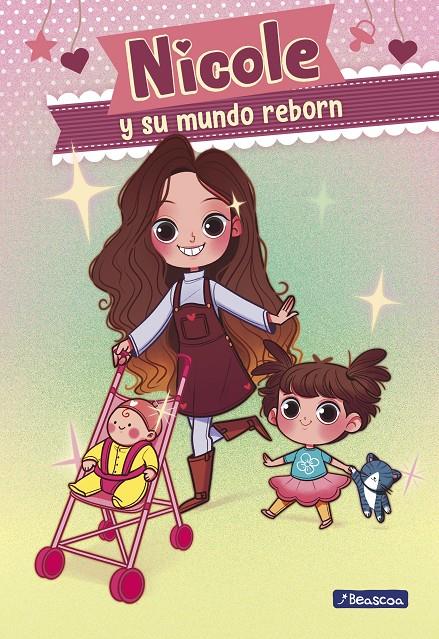 NICOLE Y SU MUNDO REBORN (NICOLE Y SU MUNDO REBORN 1) | 9788448855826 | REYES, NICOLE | Llibreria La Font de Mimir - Llibreria online Barcelona - Comprar llibres català i castellà