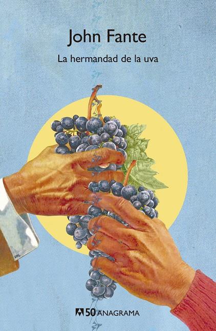 LA HERMANDAD DE LA UVA | 9788433902313 | FANTE, JOHN | Llibreria La Font de Mimir - Llibreria online Barcelona - Comprar llibres català i castellà