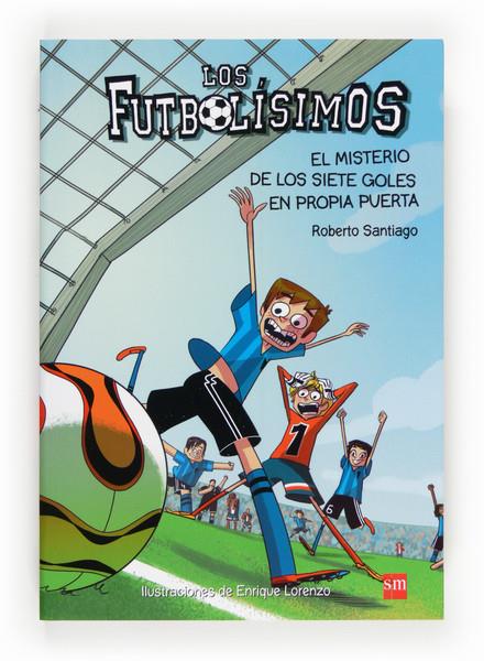 LF.2 EL MISTERIO DE LOS SIETE GOLES EN P | 9788467552089 | GARCIA SANTIAGO, ROBERTO | Llibreria La Font de Mimir - Llibreria online Barcelona - Comprar llibres català i castellà