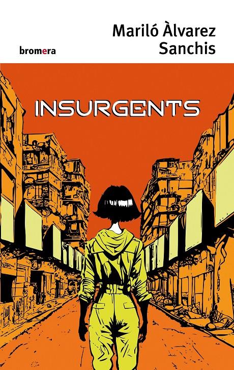 INSURGENTS | 9788413585505 | MARILÓ ÁLVAREZ SANCHIS | Llibreria La Font de Mimir - Llibreria online Barcelona - Comprar llibres català i castellà