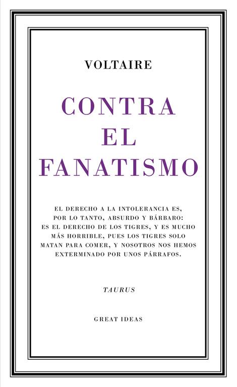 CONTRA EL FANATISMO RELIGIOSO (SERIE GREAT IDEAS 39) | 9788430617265 | VOLTAIRE | Llibreria La Font de Mimir - Llibreria online Barcelona - Comprar llibres català i castellà