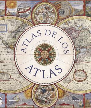 ATLAS DE LOS ATLAS | 9788419785114 | PARKER, PHILIP | Llibreria La Font de Mimir - Llibreria online Barcelona - Comprar llibres català i castellà