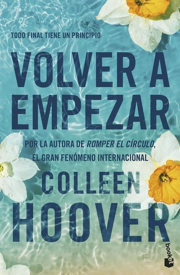 VOLVER A EMPEZAR (IT STARTS WITH US) | 9788408288961 | HOOVER, COLLEEN | Llibreria La Font de Mimir - Llibreria online Barcelona - Comprar llibres català i castellà