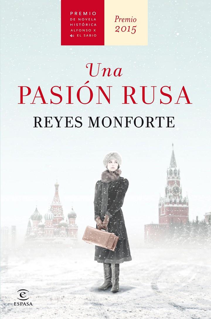 UNA PASIÓN RUSA | 9788467045178 | REYES MONFORTE | Llibreria La Font de Mimir - Llibreria online Barcelona - Comprar llibres català i castellà