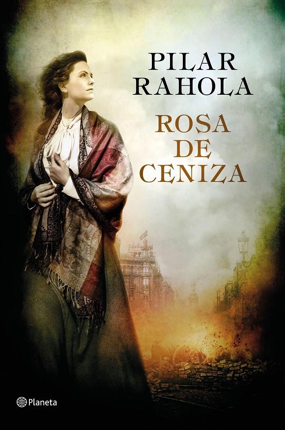 ROSA DE CENIZA | 9788408169925 | PILAR RAHOLA | Llibreria La Font de Mimir - Llibreria online Barcelona - Comprar llibres català i castellà