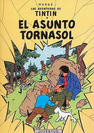 TINTIN. ASUNTO TORNASOL, EL | 9788426103819 | Herge (Seud. de Remi, Georges) | Llibreria La Font de Mimir - Llibreria online Barcelona - Comprar llibres català i castellà