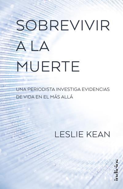 SOBREVIVIR A LA MUERTE | 9788415732297 | KEAN, LESLIE | Llibreria La Font de Mimir - Llibreria online Barcelona - Comprar llibres català i castellà