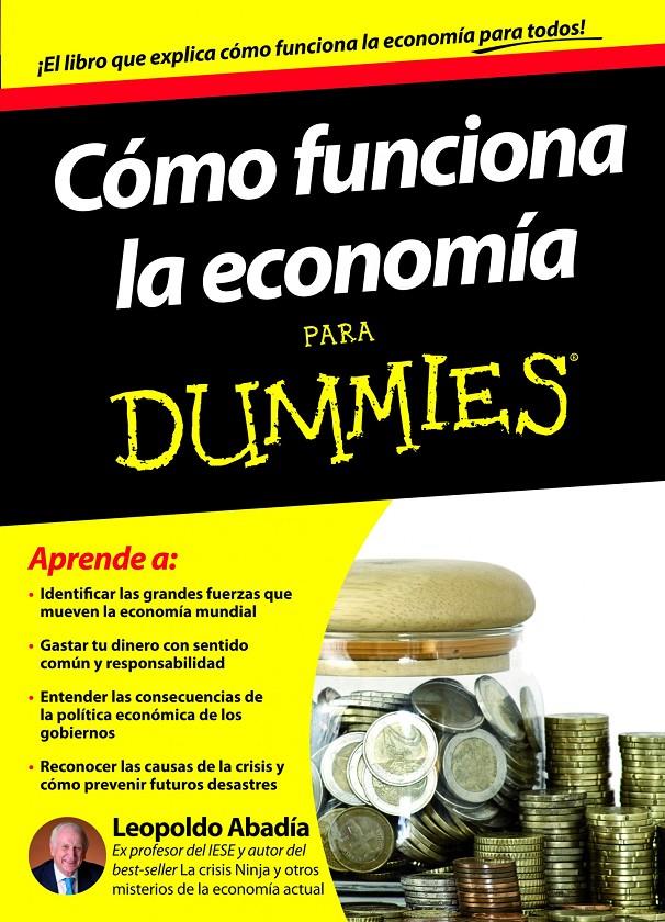 ECONOMIA FACIL PARA DUMMIES | 9788432900167 | LEOPOLDO ABADÍA | Llibreria La Font de Mimir - Llibreria online Barcelona - Comprar llibres català i castellà