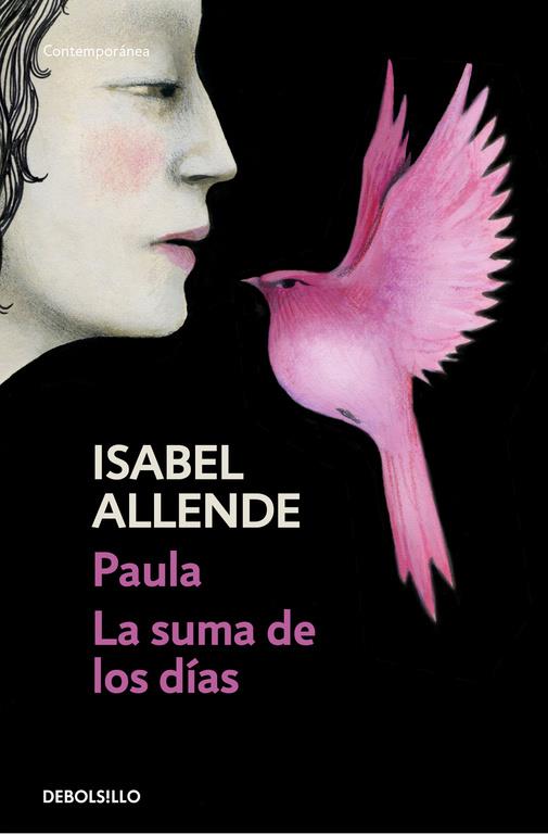 PAULA / LA SUMA DE LOS DÍAS | 9788490625729 | ALLENDE,ISABEL | Llibreria La Font de Mimir - Llibreria online Barcelona - Comprar llibres català i castellà