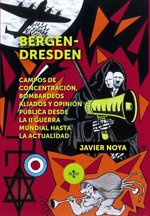 BERGEN - DRESDEN | 9788430981809 | NOYA, JAVIER | Llibreria La Font de Mimir - Llibreria online Barcelona - Comprar llibres català i castellà