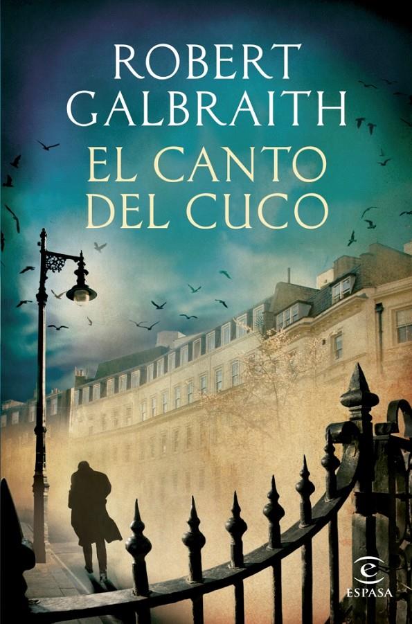 EL CANTO DEL CUCO | 9788467040395 | ROBERT GALBRAITH | Llibreria La Font de Mimir - Llibreria online Barcelona - Comprar llibres català i castellà