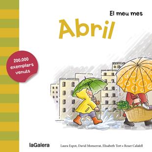 ABRIL | 9788424655754 | ESPOT, LAURA/MONSERRAT, DAVID/TORT, ELISABETH | Llibreria La Font de Mimir - Llibreria online Barcelona - Comprar llibres català i castellà