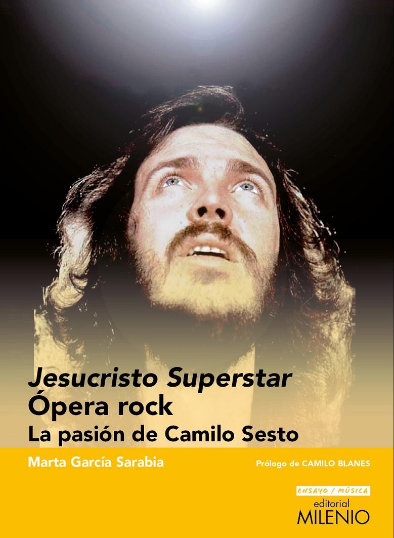 JESUCRISTO SUPERSTAR. ÓPERA ROCK | 9788497437349 | GARCÍA SARABIA, MARTA | Llibreria La Font de Mimir - Llibreria online Barcelona - Comprar llibres català i castellà