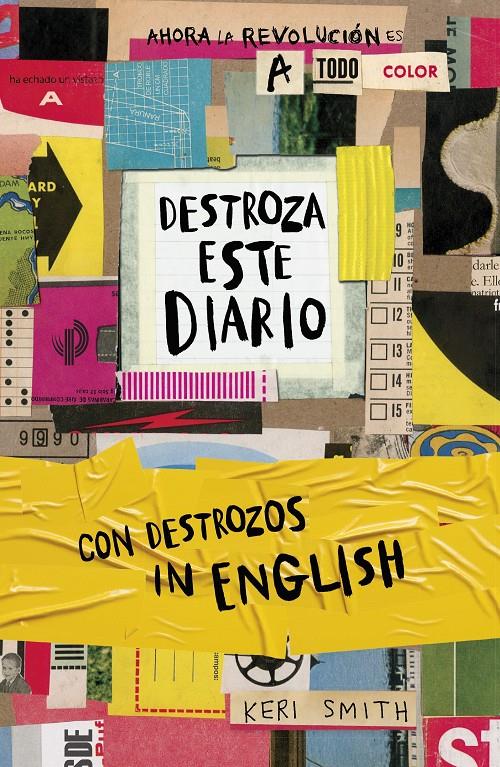 DESTROZA ESTE DIARIO. AHORA A TODO COLOR Y CON DESTROZOS IN ENGLISH | 9788449342684 | SMITH, KERI | Llibreria La Font de Mimir - Llibreria online Barcelona - Comprar llibres català i castellà