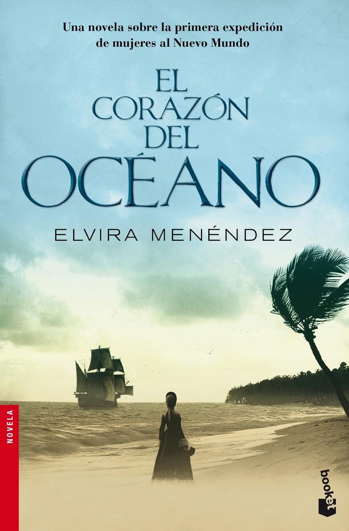 EL CORAZON DEL OCEANO | 9788484609438 | ELVIRA MENENDEZ | Llibreria La Font de Mimir - Llibreria online Barcelona - Comprar llibres català i castellà