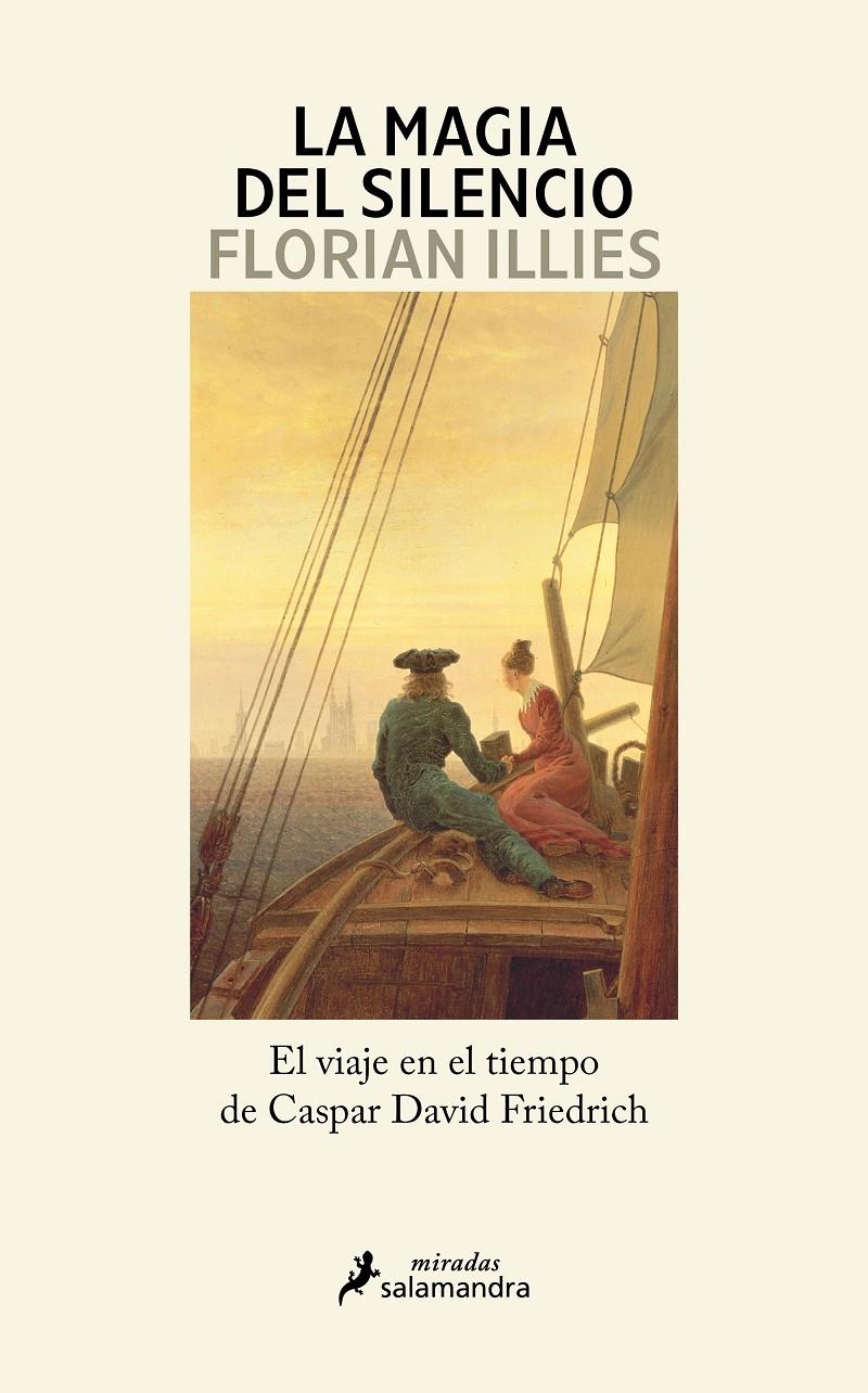 LA MAGIA DEL SILENCIO | 9788419851482 | ILLIES, FLORIAN | Llibreria La Font de Mimir - Llibreria online Barcelona - Comprar llibres català i castellà