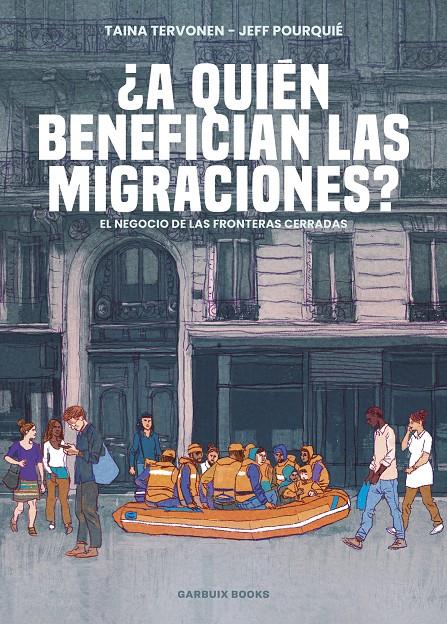 ¿A QUIÉN BENEFICIAN LAS MIGRACIONES? | 9788419393425 | Llibreria La Font de Mimir - Llibreria online Barcelona - Comprar llibres català i castellà