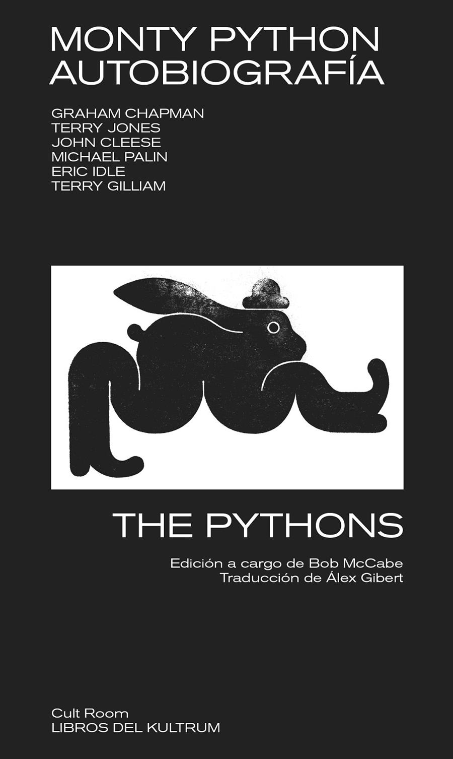 MONTY PYTHON. AUTOBIOGRAFÍA | 9788418404160 | THE PYTHONS | Llibreria La Font de Mimir - Llibreria online Barcelona - Comprar llibres català i castellà