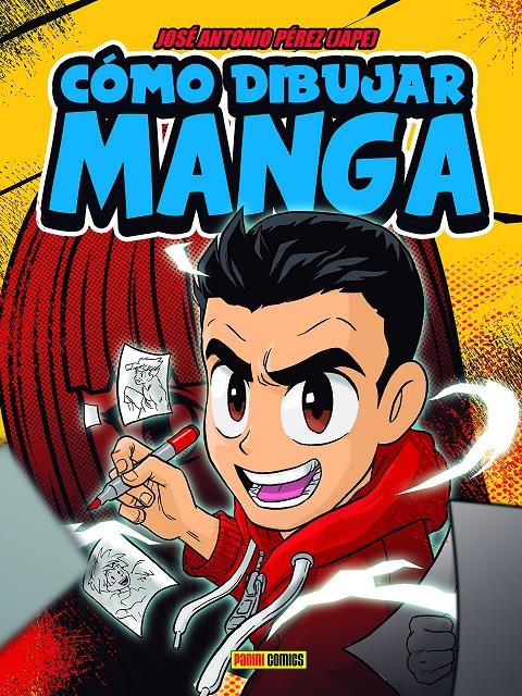 COMO DIBUJAR MANGA | 9788491675457 | PÉREZ, JOSÉ ANTONIO | Llibreria La Font de Mimir - Llibreria online Barcelona - Comprar llibres català i castellà