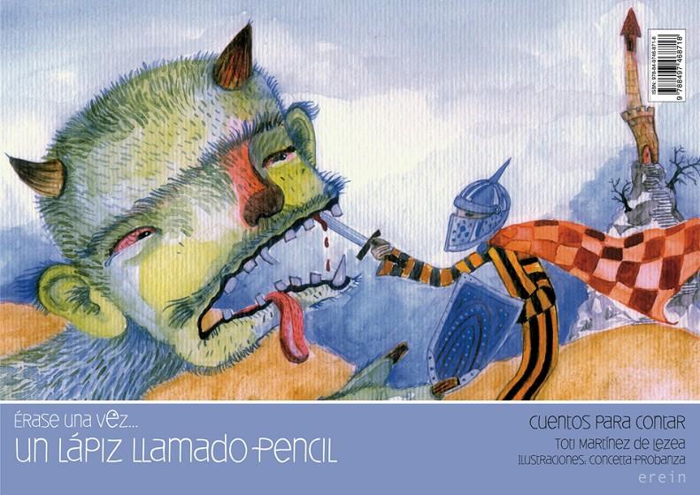 UN LÁPIZ LLAMADO PENCIL | 9788497468718 | TOTI MARTÍNEZ DE LEZEA | Llibreria La Font de Mimir - Llibreria online Barcelona - Comprar llibres català i castellà