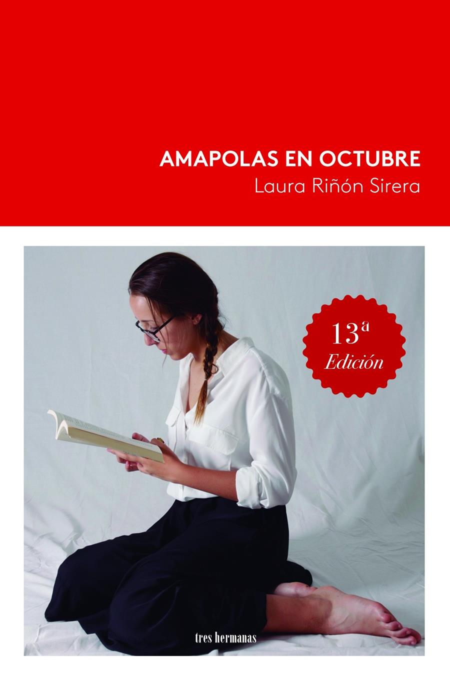 AMAPOLAS EN OCTUBRE | 9788412094305 | RIÑÓN SIRERA, LAURA | Llibreria La Font de Mimir - Llibreria online Barcelona - Comprar llibres català i castellà