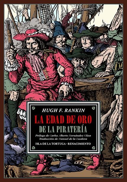 LA EDAD DE ORO DE LA PIRATERÍA | 9788419617835 | RANKIN, HUGH F. | Llibreria La Font de Mimir - Llibreria online Barcelona - Comprar llibres català i castellà