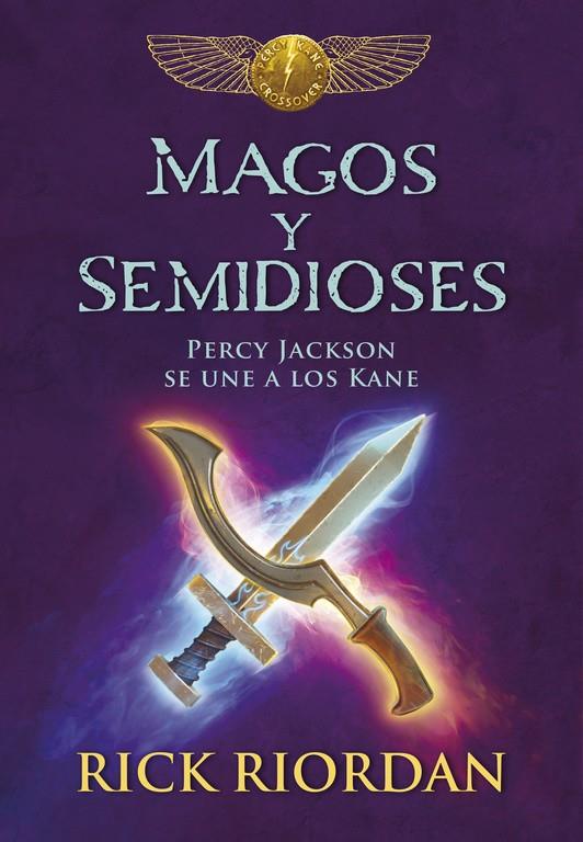 MAGOS Y SEMIDIOSES | 9788490437827 | RICK RIORDAN | Llibreria La Font de Mimir - Llibreria online Barcelona - Comprar llibres català i castellà