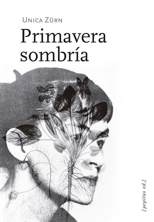 PRIMAVERA SOMBRÍA | 9788417386719 | ZÜRN, UNICA | Llibreria La Font de Mimir - Llibreria online Barcelona - Comprar llibres català i castellà