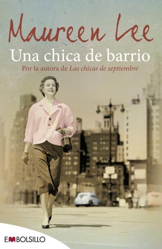 UNA CHICA DE BARRIO | 9788416087013 | LEE MAUREEN | Llibreria La Font de Mimir - Llibreria online Barcelona - Comprar llibres català i castellà