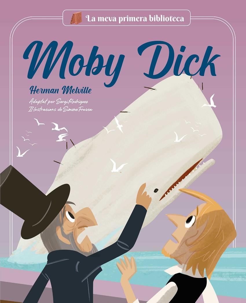 MOBY DICK | 9788413614267 | RODRÍGUEZ, SERGI | Llibreria La Font de Mimir - Llibreria online Barcelona - Comprar llibres català i castellà