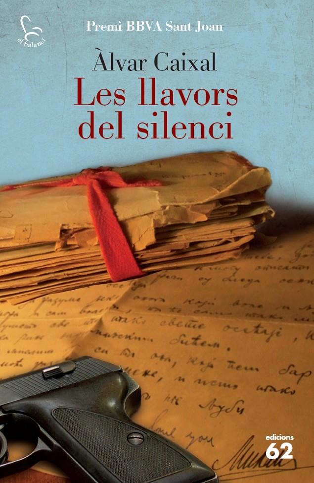 LES LLAVORS DEL SILENCI | 9788429771794 | CAIXAL, ALVAR | Llibreria La Font de Mimir - Llibreria online Barcelona - Comprar llibres català i castellà