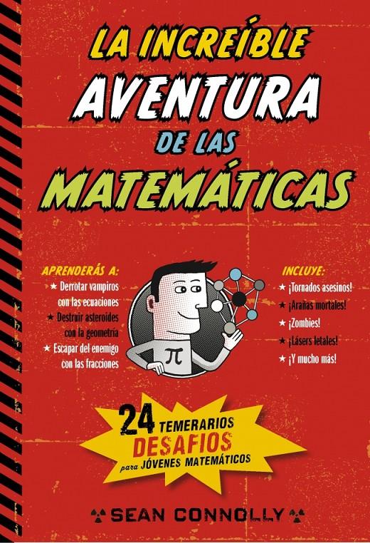 LA INCREIBLE AVENTURA DE LAS MATEMATICAS | 9788490432631 | CONNOLLY, SEAN | Llibreria La Font de Mimir - Llibreria online Barcelona - Comprar llibres català i castellà