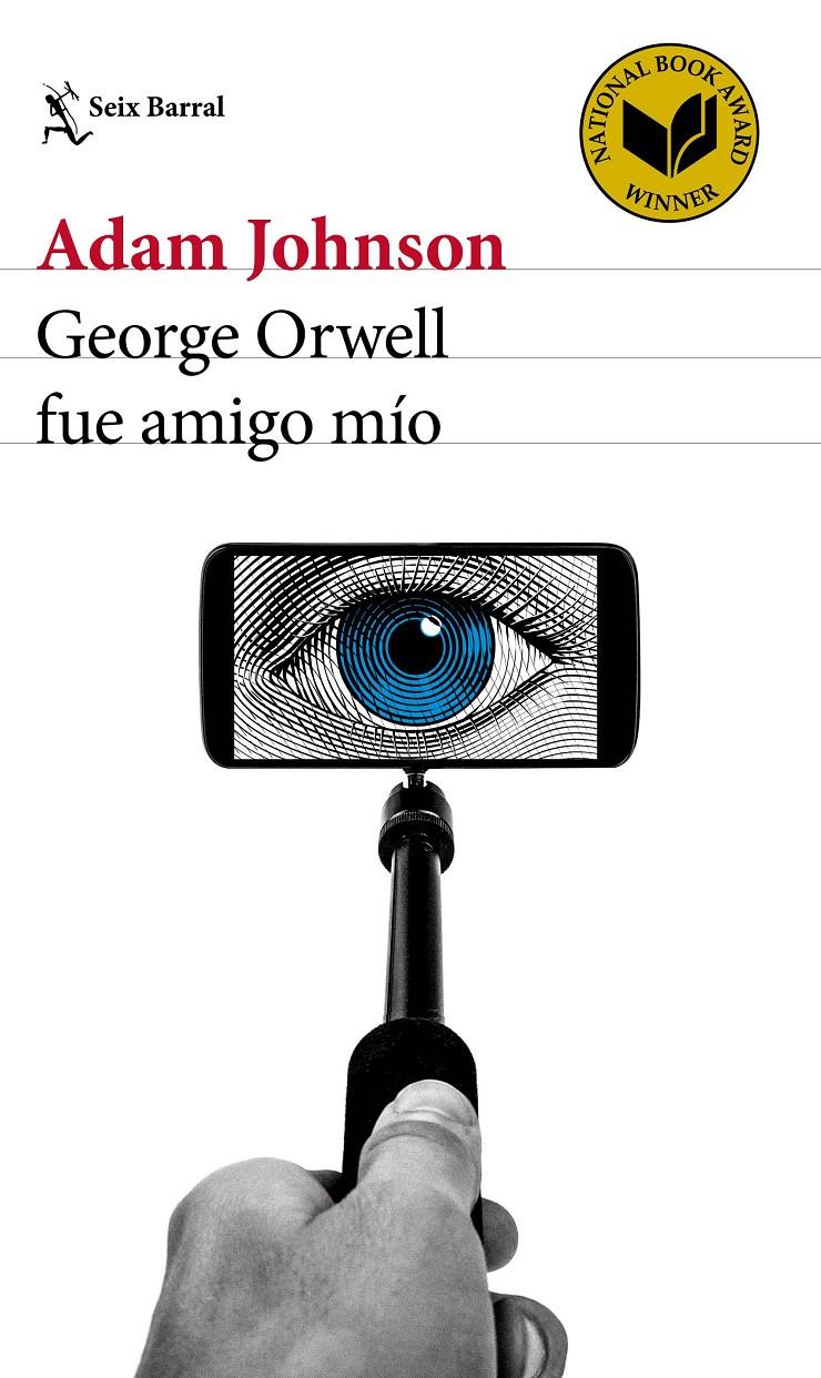 GEORGE ORWELL FUE AMIGO MÍO | 9788432229848 | ADAM JOHNSON | Llibreria La Font de Mimir - Llibreria online Barcelona - Comprar llibres català i castellà