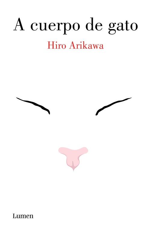 A CUERPO DE GATO | 9788426403971 | ARIKAWA, HIRO | Llibreria La Font de Mimir - Llibreria online Barcelona - Comprar llibres català i castellà