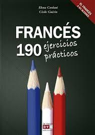 FRANCÉS 190 EJERCICIOS PRÁCTICOS | 9788431551490 | CORDANI,ELENA/GUERIN,CECILE | Llibreria La Font de Mimir - Llibreria online Barcelona - Comprar llibres català i castellà