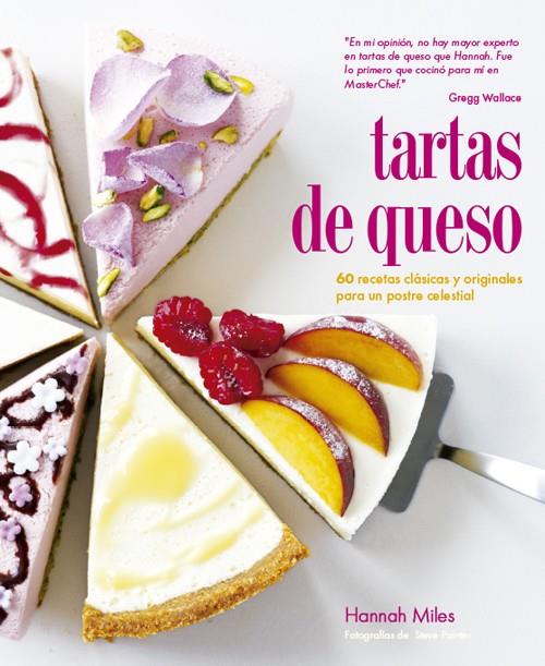 TARTAS DE QUESO | 9788415053538 | MILES, HANNAH | Llibreria La Font de Mimir - Llibreria online Barcelona - Comprar llibres català i castellà