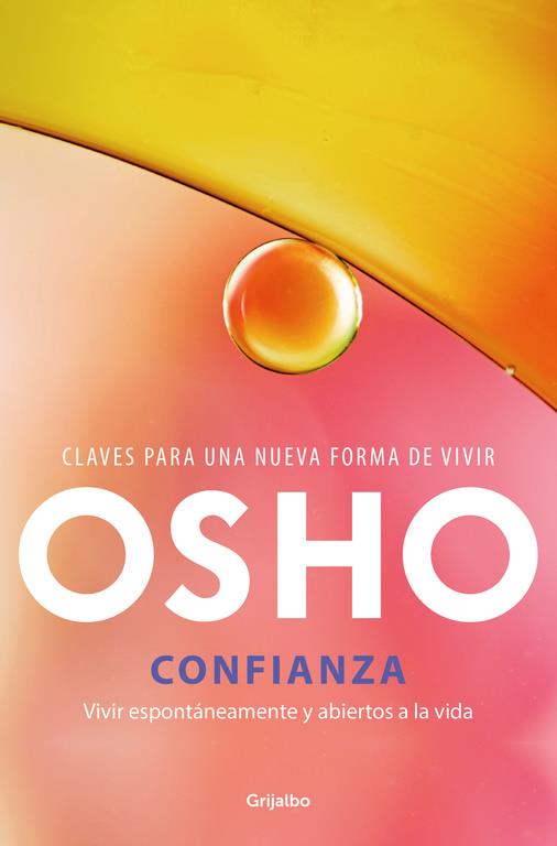 CONFIANZA | 9788425353970 | OSHO | Llibreria La Font de Mimir - Llibreria online Barcelona - Comprar llibres català i castellà